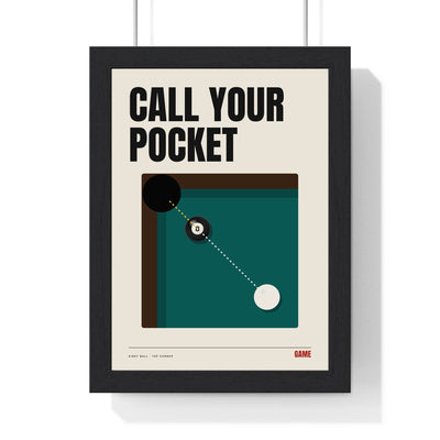 Call Your Pocket Pool print framed in a black frame, ready to hang