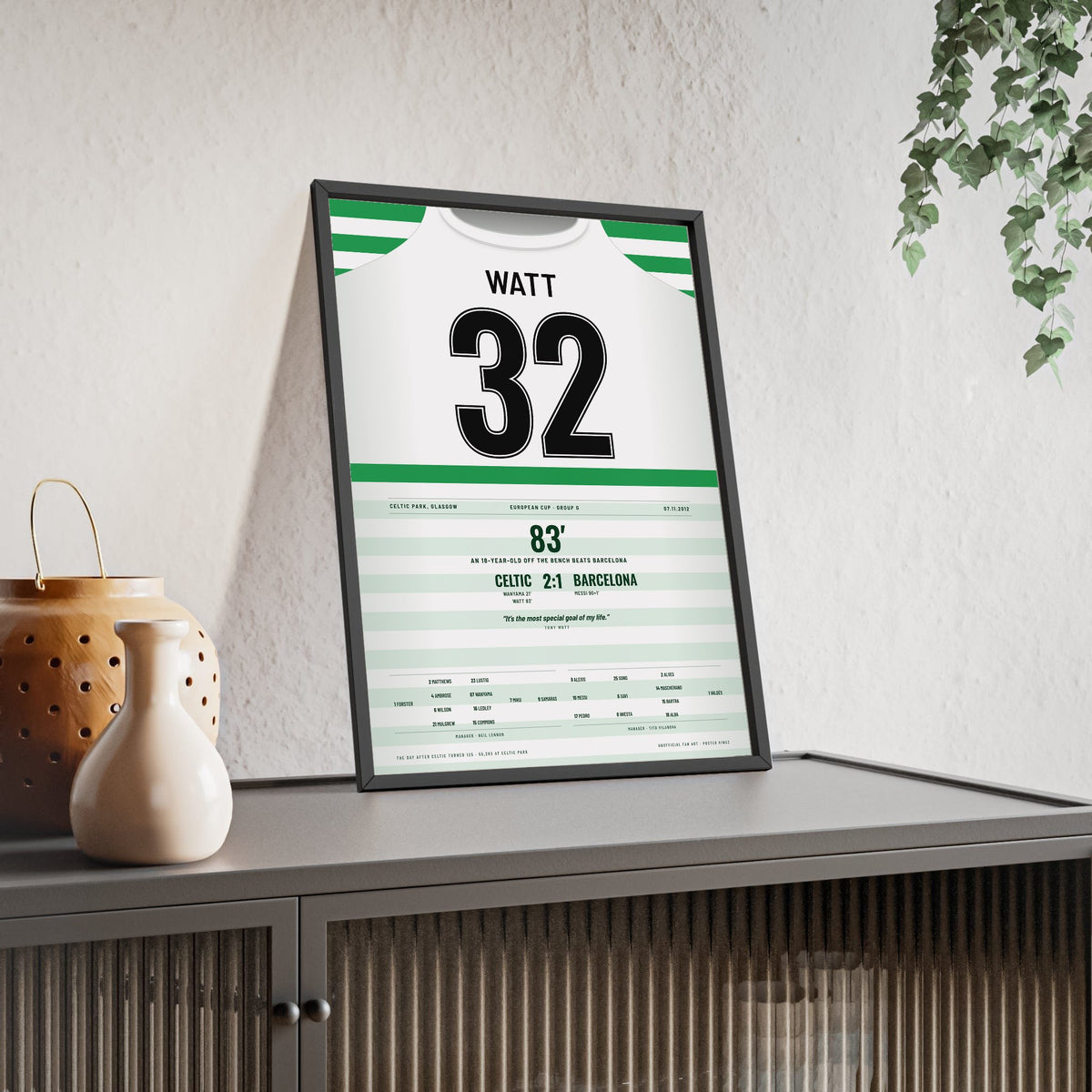 Celtic Watt 32 v Barcelona 2012 Poster framed and leaning on a sideboard