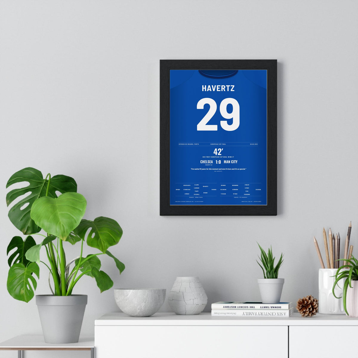 Chelsea Champions League Final 2021 Porto Poster - Havertz 29 framed on a living room wall