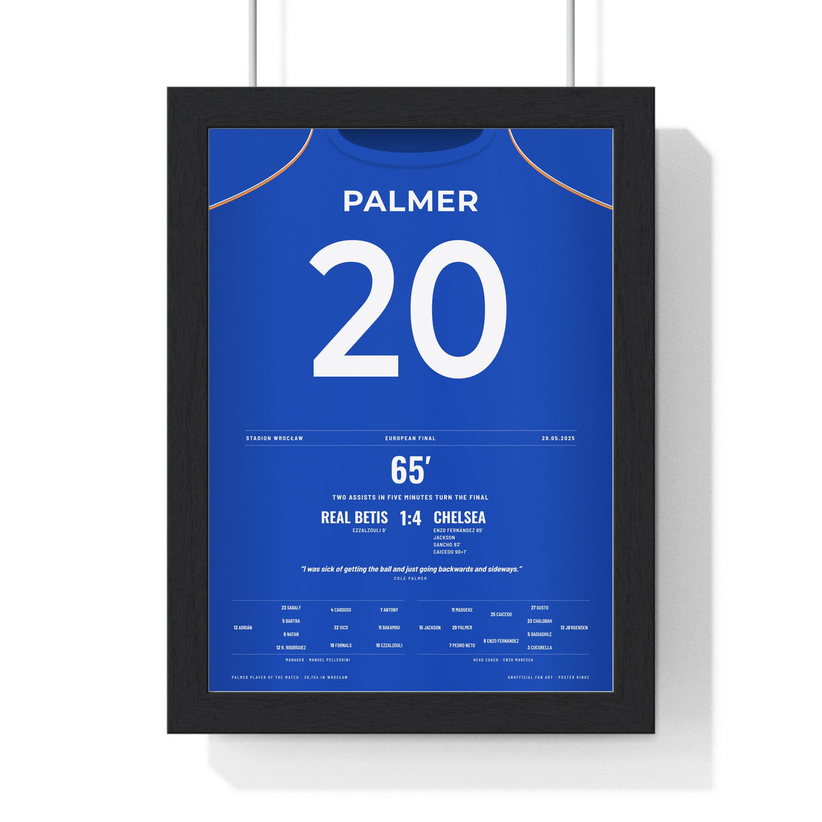 Chelsea Conference League Final 2025 Poster - Cole Palmer 20 Shirt Print framed in a black frame, ready to hang