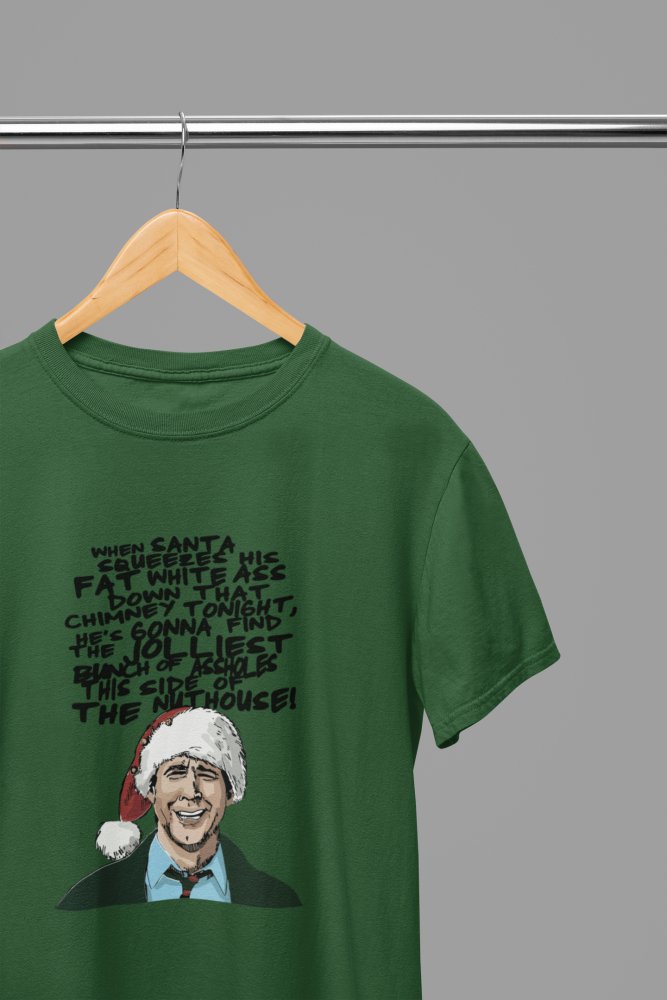 Christmas Vacation - Clark Griswold Quote Xmas T-Shirt/Sweatshirt Unisex - Poster Kingz - S - T-Shirt - Green