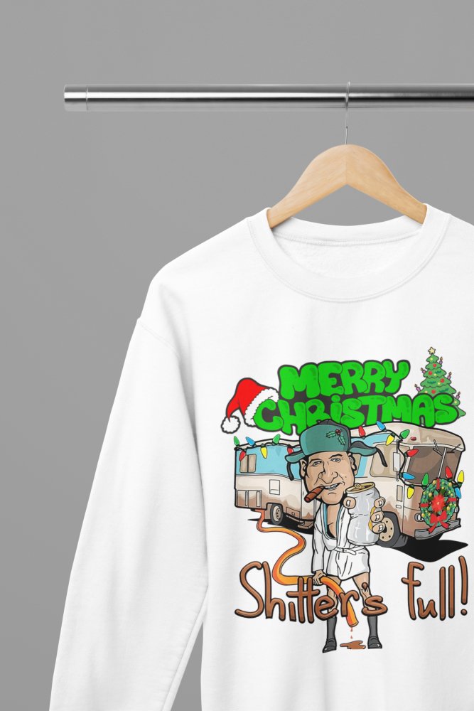 Christmas Vacation Movie Shitters Full Cousin Eddie T-Shirt/Sweatshirt - Poster Kingz