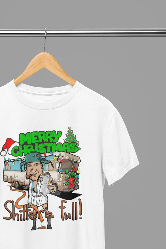 Christmas Vacation Movie Shitters Full Cousin Eddie T-Shirt/Sweatshirt - Poster Kingz