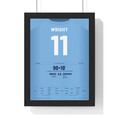 Coventry City FA Cup Quarter-Final 2024 Poster - Haji Wright 11 Molineux Shirt Print framed in a black frame, ready to hang