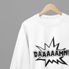 Black t-shirt with DAAAAMN Quote Friday Movie /Sweatshirt front view