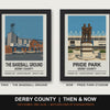 Derby County Then & Now Stadium Set | The Baseball Ground + Pride Park Stadium Prints