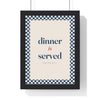 Dinner Is Served Print framed in a black frame, ready to hang