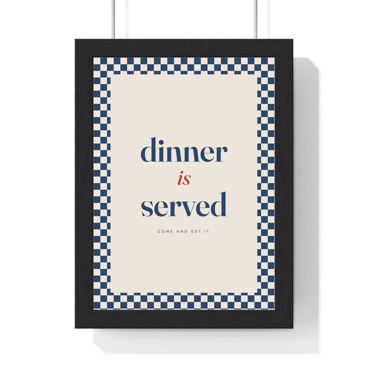 Dinner Is Served Print framed in a black frame, ready to hang