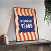 Framed Dinner Time Kitchen Print - Retro Typography print