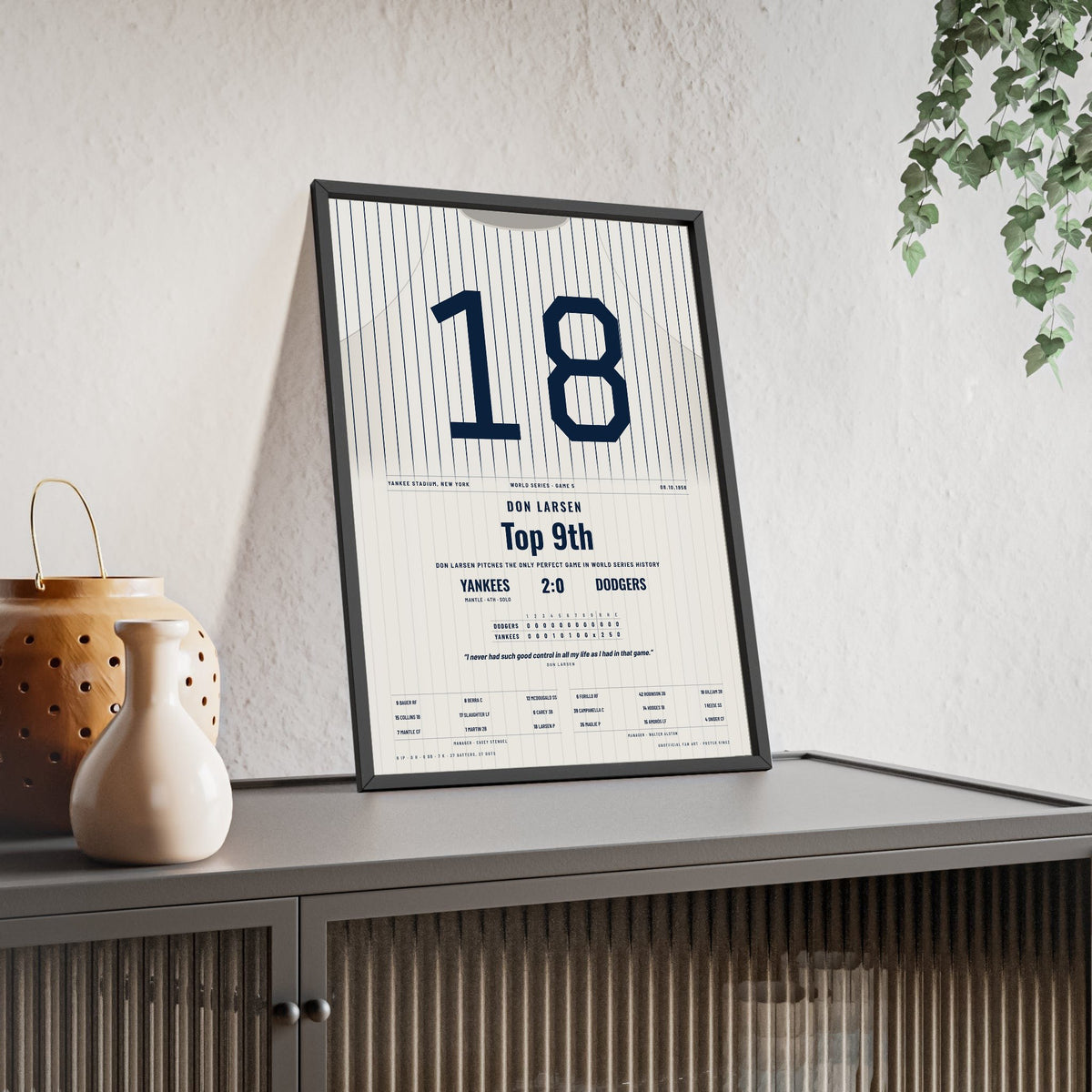 Don Larsen 1956 World Series Perfect Game Poster - New York Yankees 18 Jersey Print framed and leaning on a sideboard