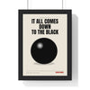 Down To The Black Snooker print framed in a black frame, ready to hang