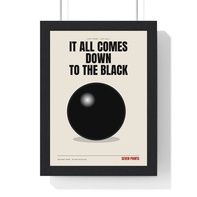 Down To The Black Snooker print framed in a black frame, ready to hang