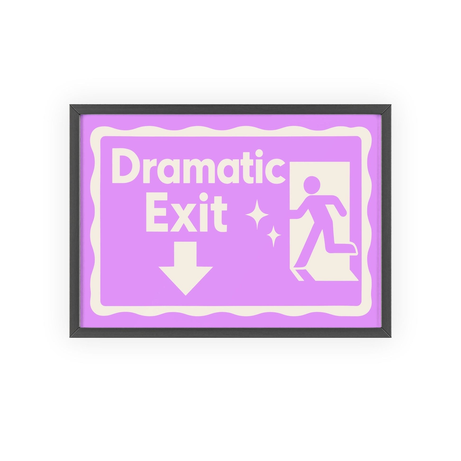 Dramatic Exit Poster – Funny Wall Art in Bold Colours, Perfect Gift - Poster Kingz - A5 (unframed) 5.8 × 8.3 in - Purple - 