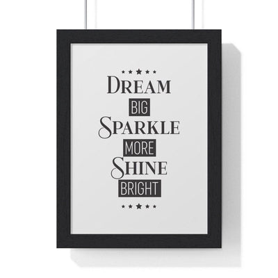 Framed Dream Big poster