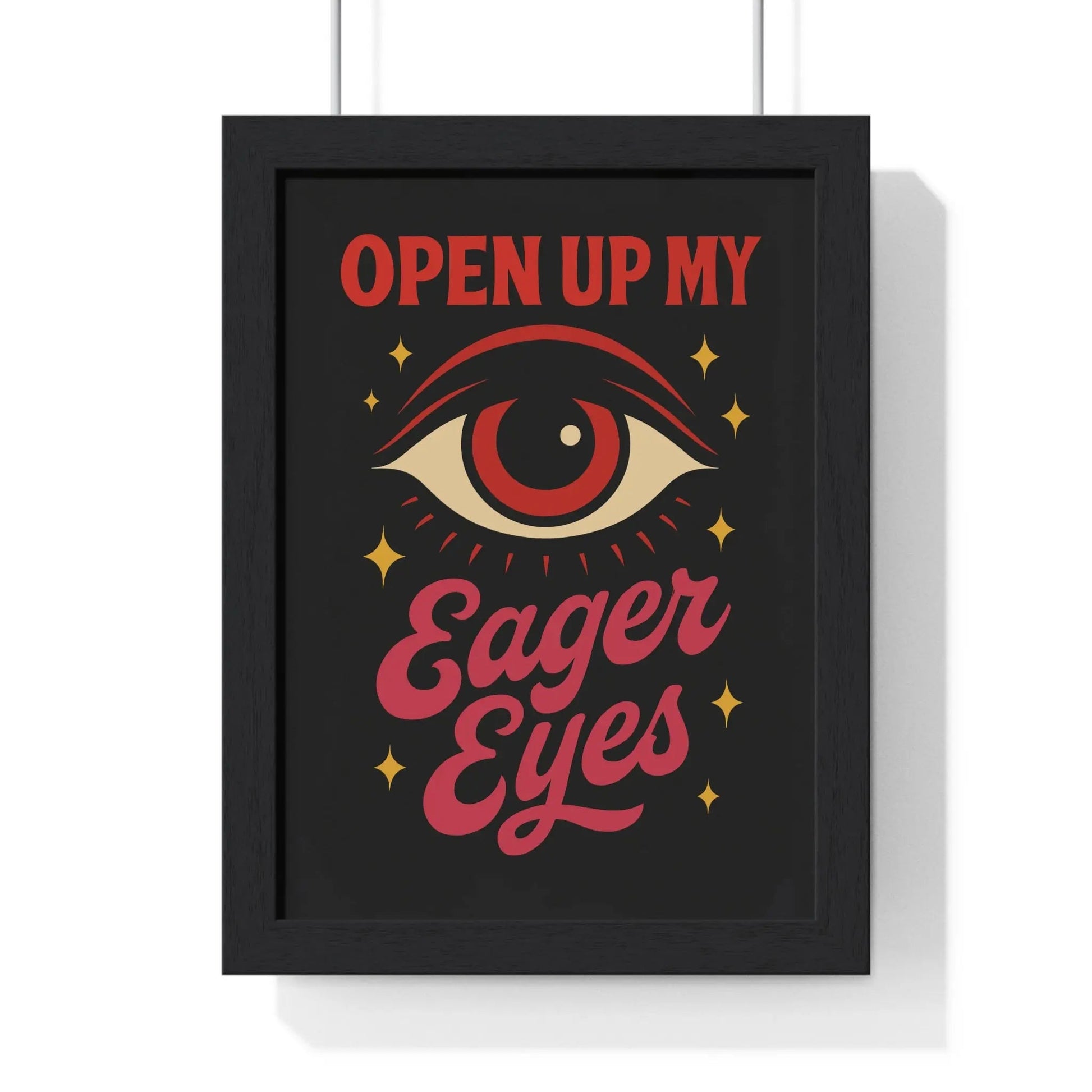 Framed Eager Eyes Lyric poster