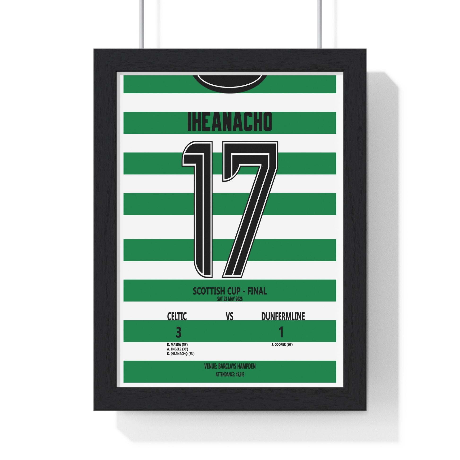 Celtic Scottish Cup Final 2026 poster Iheanacho 17 Hampden print