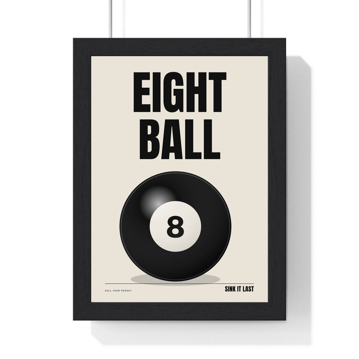 Eight Ball print framed in a black frame, ready to hang