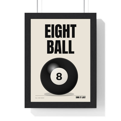 Eight Ball print framed in a black frame, ready to hang
