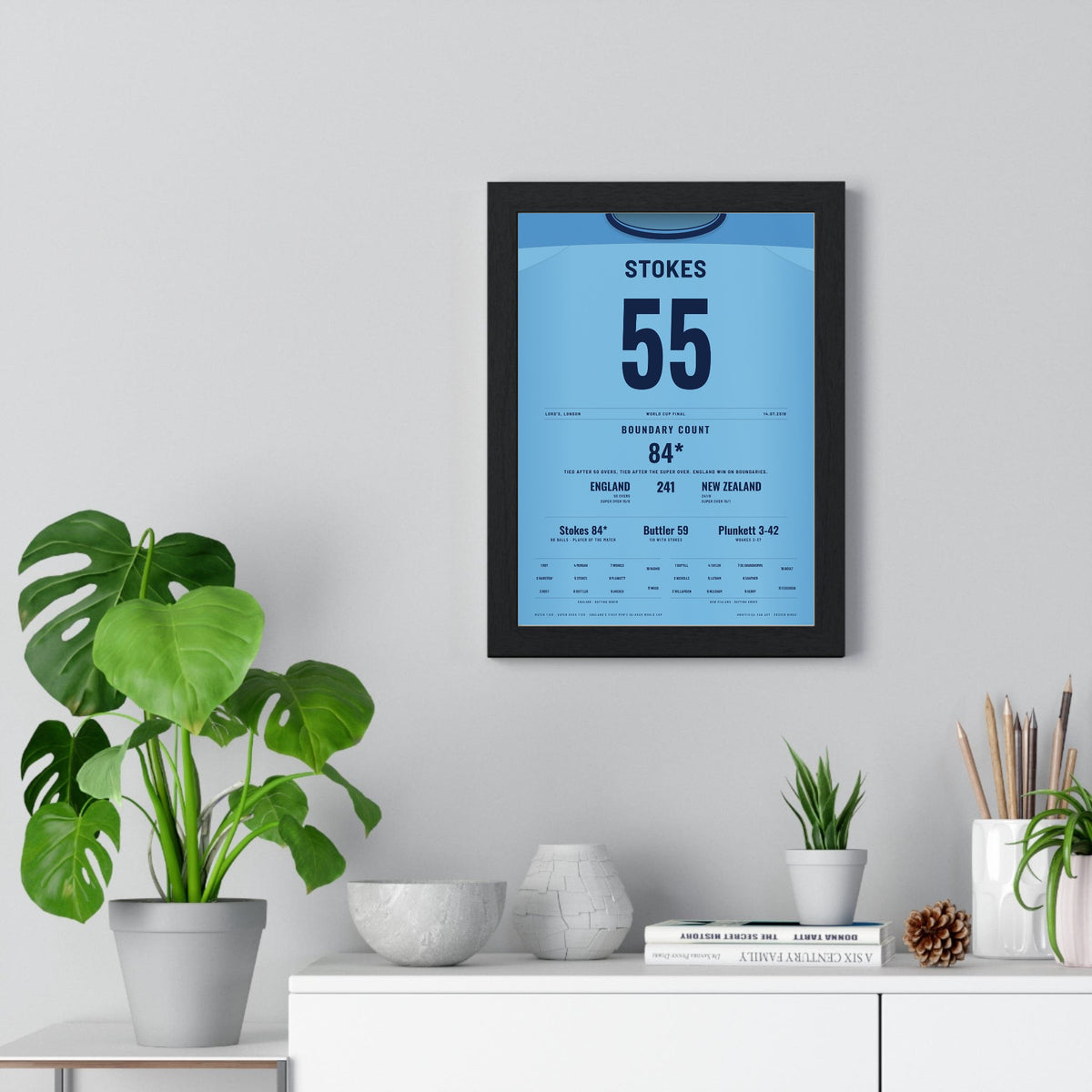 Ben Stokes Lord's 2019 Cricket World Cup Final Poster - 84 Not Out Shirt Print framed on a living room wall