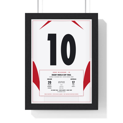 England Rugby World Cup Final 2003 Wilkinson 10 print framed in a black frame, ready to hang