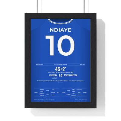 Everton Last Game at Goodison Park 2025 Poster - Iliman Ndiaye 10 Shirt Print framed in a black frame, ready to hang