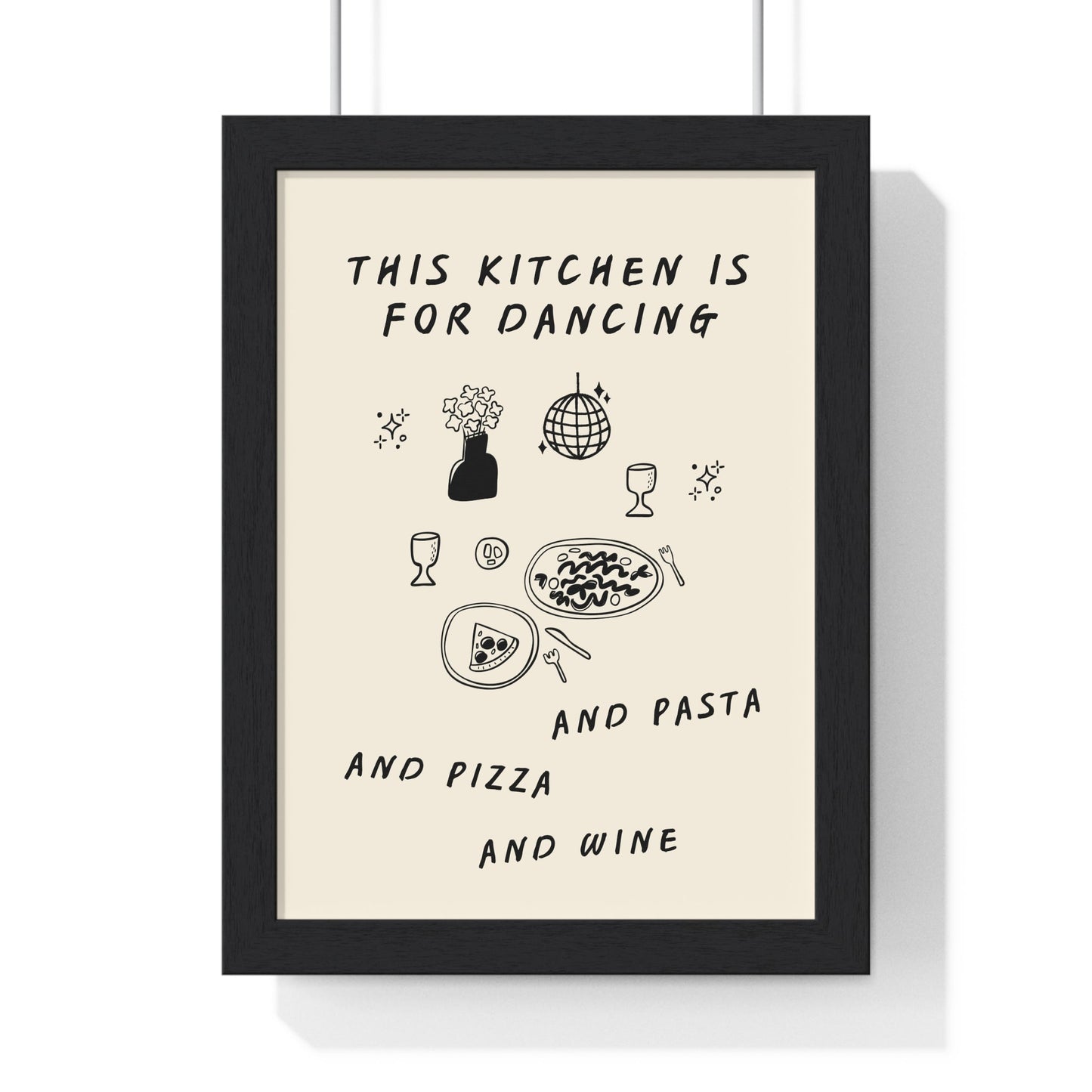 Framed Kitchen Print Funny Quote Cooking Dancing print