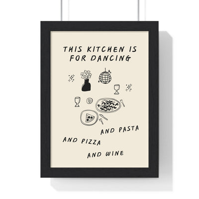 Framed Kitchen Print Funny Quote Cooking Dancing print