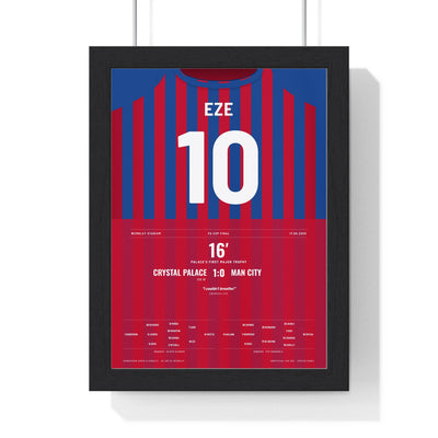 Crystal Palace FA Cup Final 2025 Poster - Eze 10 Wembley framed in a black frame, ready to hang