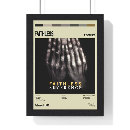 Faithless - Reverence Album Poster - Poster Kingz