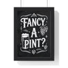 Fancy A Pint Chalkboard Print framed in a black frame, ready to hang