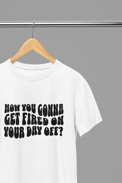 Black t-shirt with FIRED On Your Day Off Quote Friday Movie /Sweatshirt
