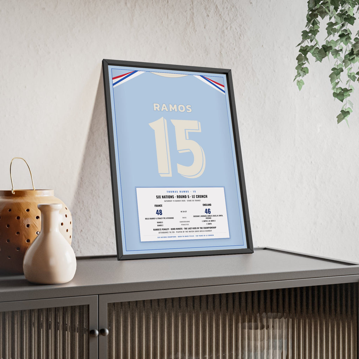 France Six Nations 2026 print - Ramos 15 Le Crunch framed and leaning on a sideboard