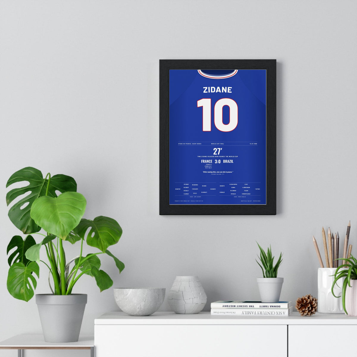 France World Cup Final 1998 Poster - Zinedine Zidane 10 Two Headers v Brazil Shirt Print framed on a living room wall