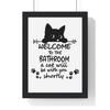 Framed Funny Cat Bathroom Print - Welcome to the Bathroom print