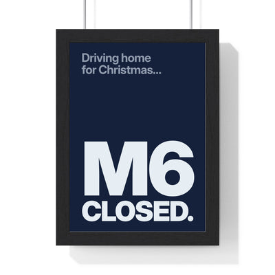 Funny Driving Home for Christmas lyric print in a black frame