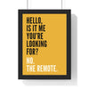 Funny Hello lyric print in a black frame