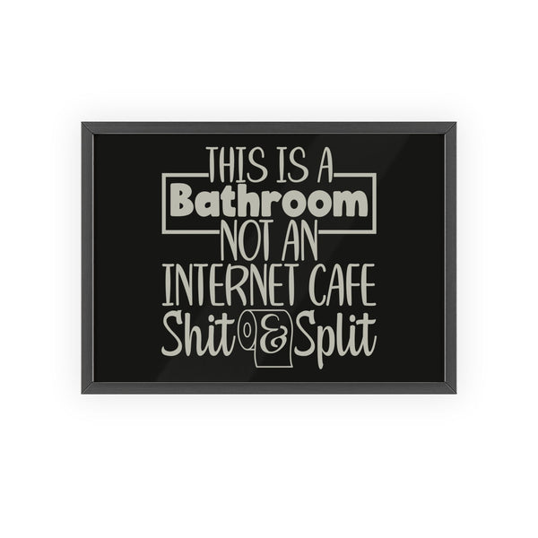Funny internet cafe bathroom print framed toilet poster on bathroom wall