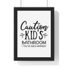 Framed Funny Kids Bathroom Print - Caution Sign for Guest Toilets print