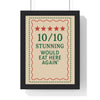 Framed Funny Kitchen - 10/10 Would Eat Here Again Print - Bold print