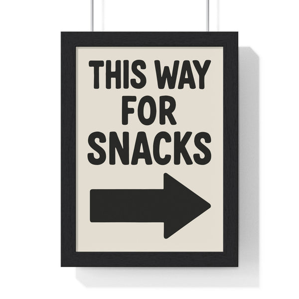 Framed funny kitchen poster with bold arrow design directing to snacks