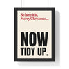 Funny Merry Xmas Everybody lyric print in a black frame