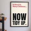Funny Merry Xmas Everybody lyric print framed on a wall