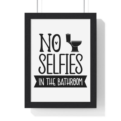 Framed Funny No Selfies Bathroom Wall Print Bold Toilet Humour print