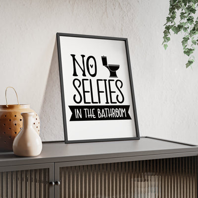Framed Funny No Selfies Bathroom Wall Print Bold Toilet Humour print