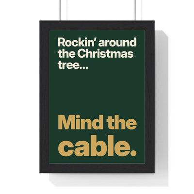 Funny Rockin' Around the Christmas Tree lyric print in a black frame