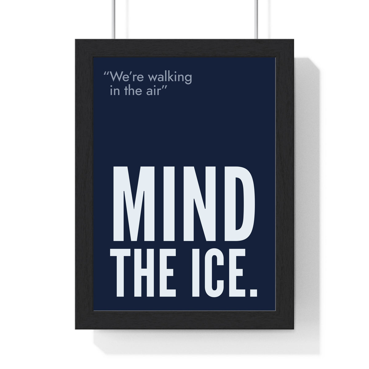 Funny Walking in the Air lyric print in a black frame