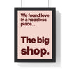 Funny We Found Love lyric print in a black frame