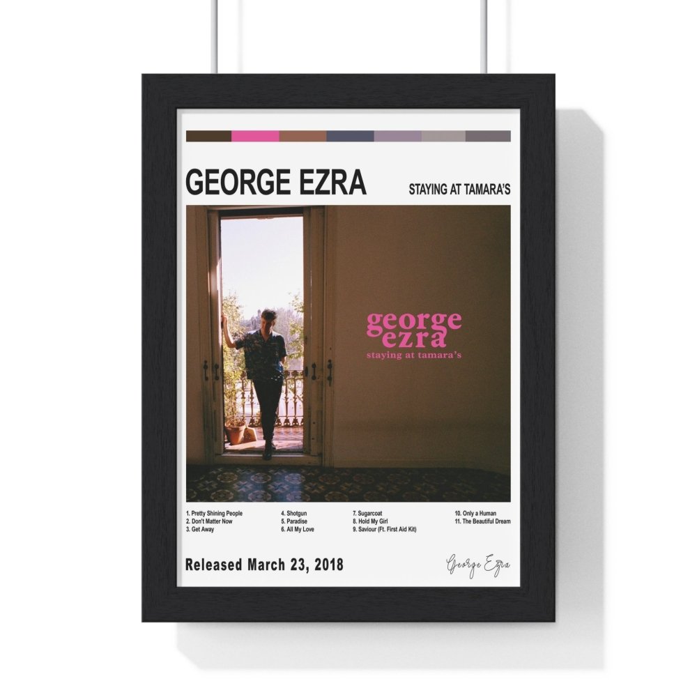 George Ezra - Staying at Tamara’s Album Cover Poster - Poster Kingz