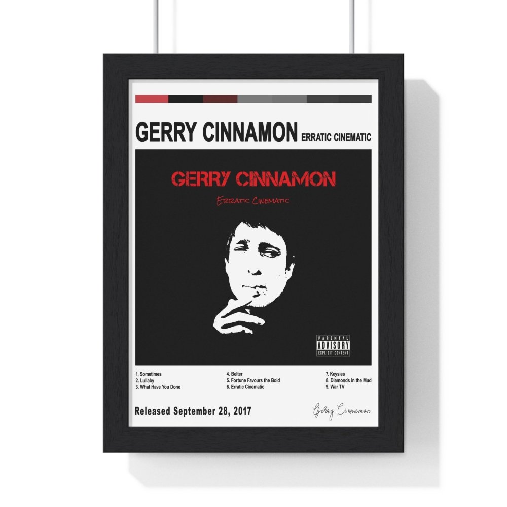 Gerry Cinnamon - Erratic Cinematic Album Poster - Poster Kingz