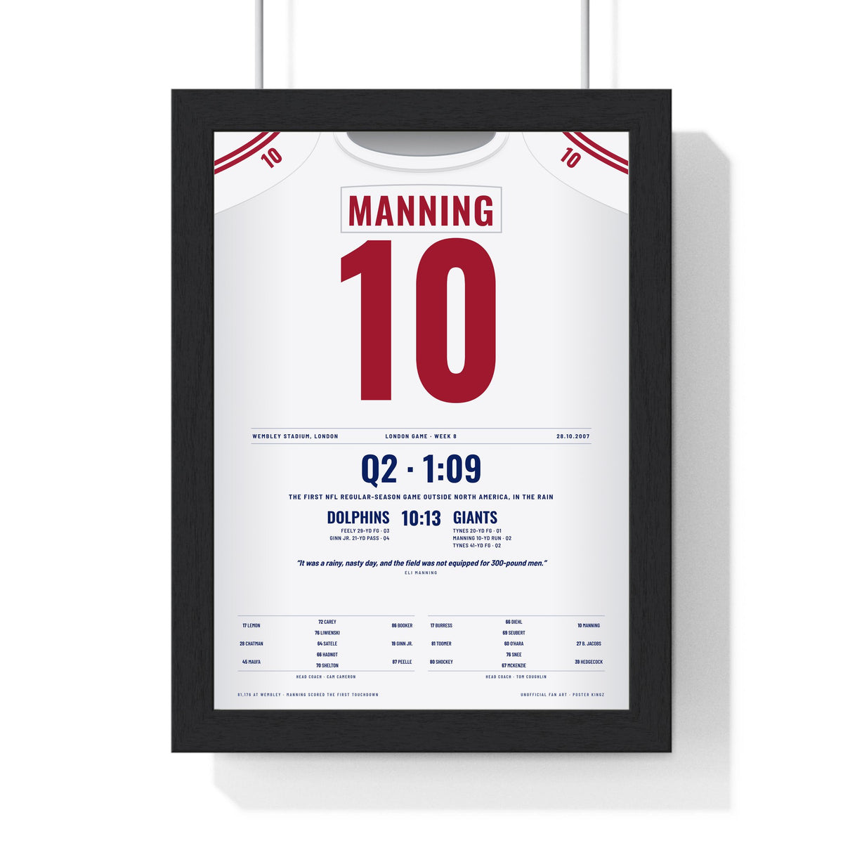 New York Giants London 2007 Poster - Eli Manning 10 First NFL Game at Wembley Jersey Print framed in a black frame, ready to hang